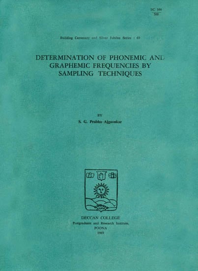 Determination of Phonemic and Graphemic Frequencies by Sampling Techniques (An Old and Rare Book)