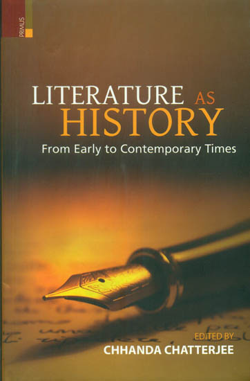 Literature as History: From Early to Contemporary Times