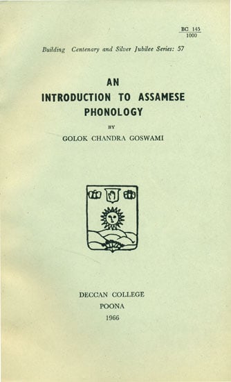 An Introduction to Assamese Phonology (An Old and Rare Book)
