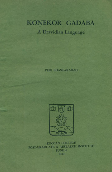 Konekor Gadaba: A Dravidian Language (An Old and Rare Book)