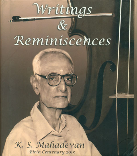 Writings and Reminiscences
