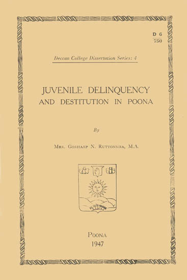 Juvenile Delinquency and Destitution in Poona