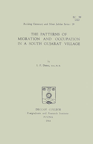 The Patterns of Migration and Occupation in a South Gujarat Village
