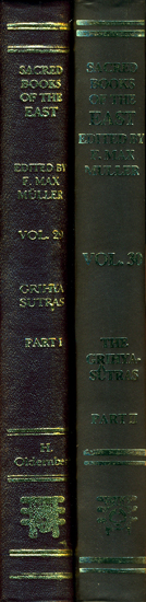 The Grihya Sutras: Rules of Vedic Domestic Ceremonies (Set of Two Volumes)