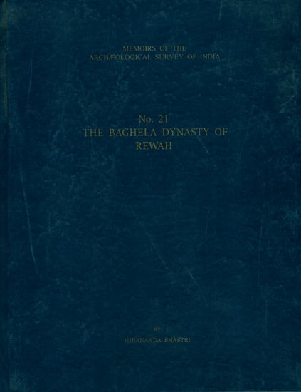 The Baghela Dynasty of Rewah (An Old and Rare Book)