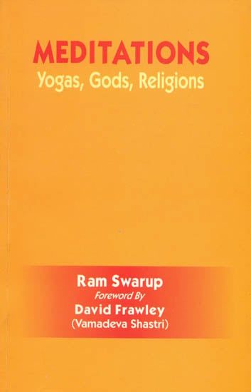 Meditations (Yogas, Gods, Religions)