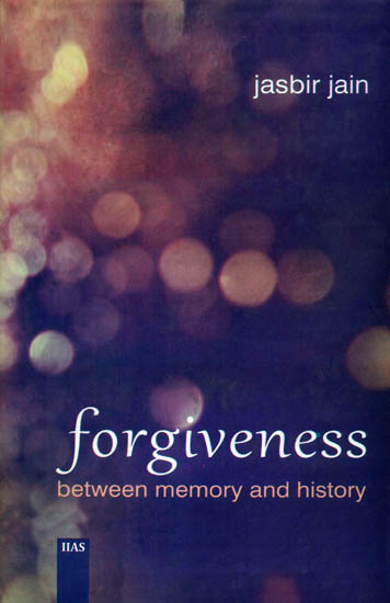 Forgiveness Between Memory and History