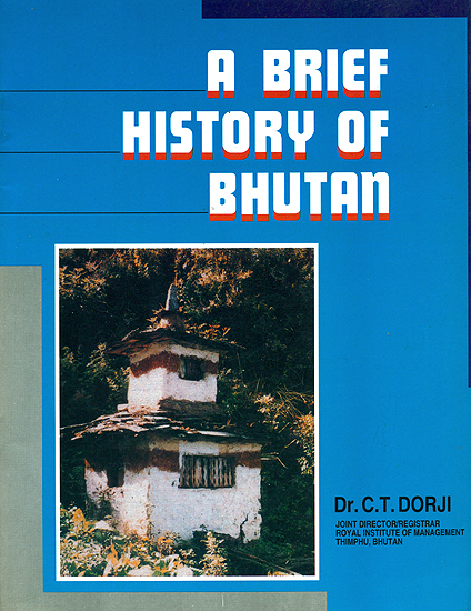 A Brief History of Bhutan