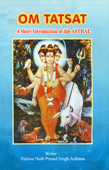 Om Tatsat (A Short Introduction of this ASTHAL)