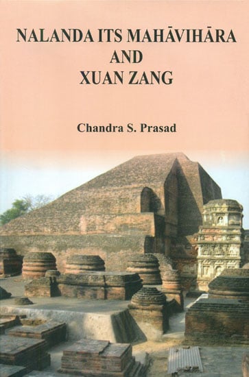 Nalanda its Mahavihara and Xuan Zang
