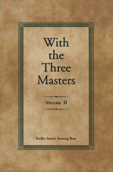 With the Three Masters (Volume II)