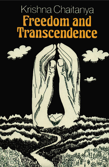 Freedom and Transcendence (An Old and Rare Book)