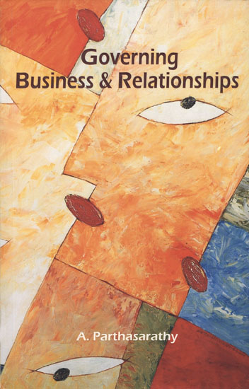 Governing Business  and Relationships