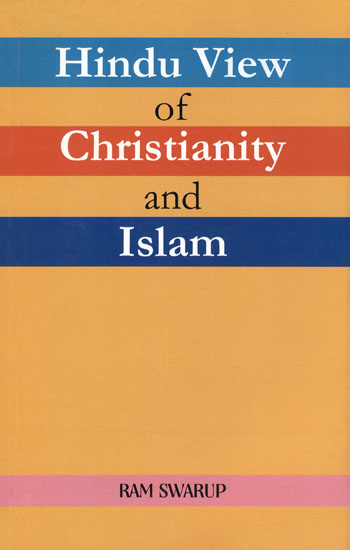 Hindu View of Christianity and Islam