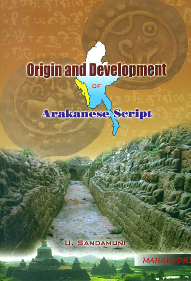 Origin and Development of Arakanese Script
