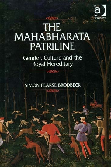 The Mahabharata Patriline (Gender, Culture and the Royal Hereditary)