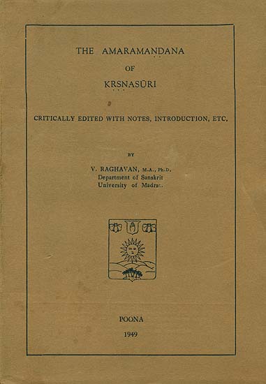 The Amaramandana of Krsnasuri (An Old and Rare Book)