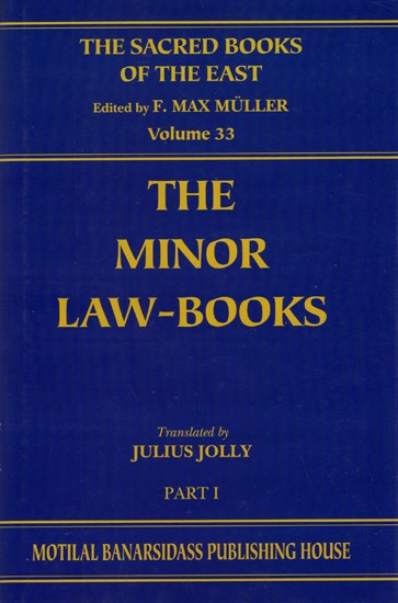 The Minor Law- Books (Part I: Narada Brihaspati)