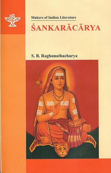 Sankaracarya (Shankaracharya):Makers of Indian Literature