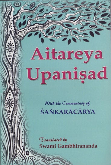 Aitareya Upanisad of the Rigveda: With the Commentary of Sankaracarya (Shankaracharya)