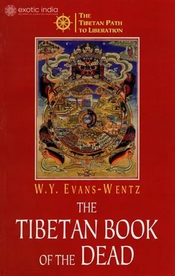 The Tibetan Book of the Dead