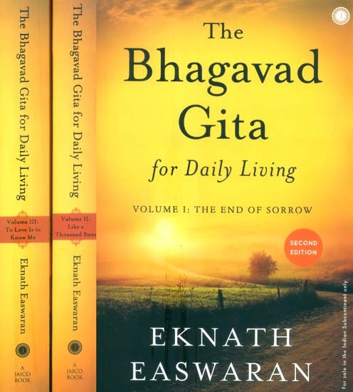 The Bhagavad Gita for daily living: 3 Volumes