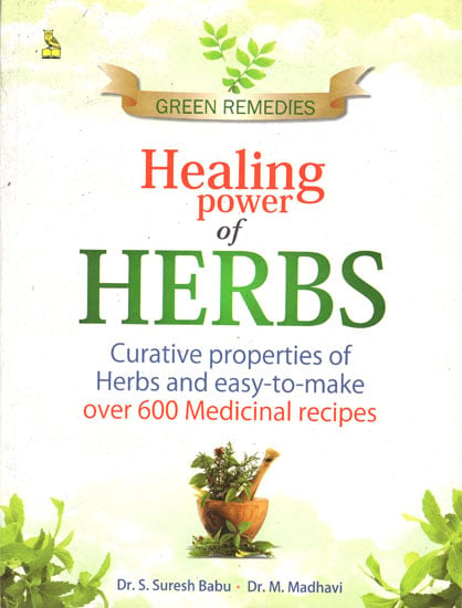 Green Remedies Healing Power of Herbs