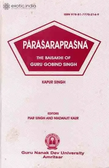 Parasaraprasna : The Baisakhi Of Guru Gobind Singh