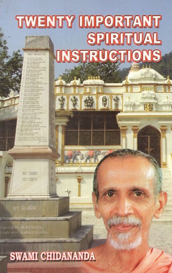 Twenty Important Spiritual Instructions: A Series of talks given on Gurudev's Twenty Important Spiritual Instructions
