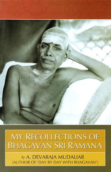 My Recollection of Bhagavan Sri Ramana