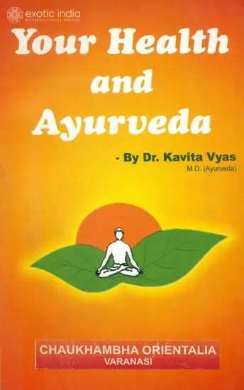 Your Health and Ayurveda