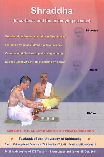 Shraddha- Importance and The Underlying Science