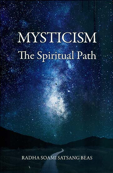 Mysticism The Spiritual Path