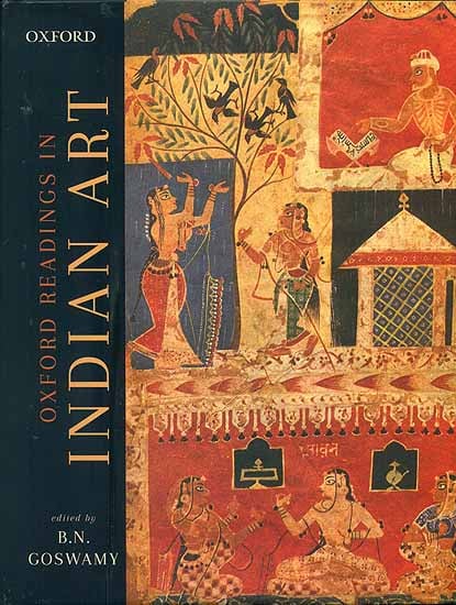 Oxford Readings in Indian Art