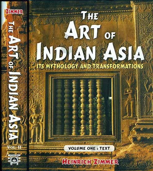 The Art of Indian Asia - Its Mythology and Transformations (Set of 2 Volumes)