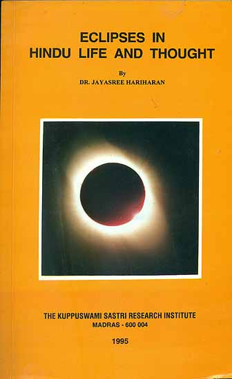 Eclipses in Hindu Life and Thought