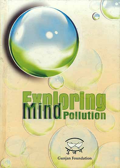 Exploring Mind Pollution