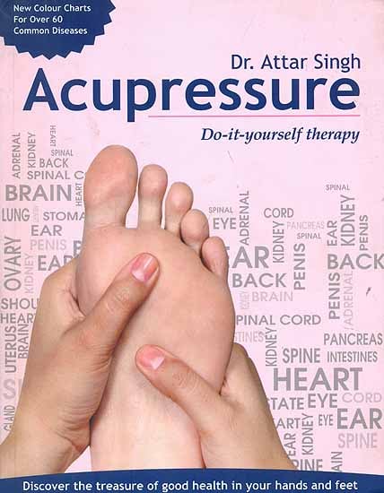 Acupressure (Do it Yourself Therapy)
