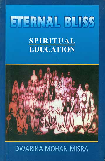 Eternal Bliss - Spiritual Education