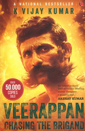 Veerappan - Chasing the Brigand
