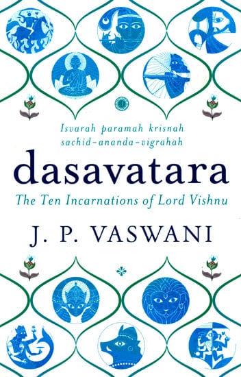 Dasavatara (The Ten Incarnations of Lord Vishnu)