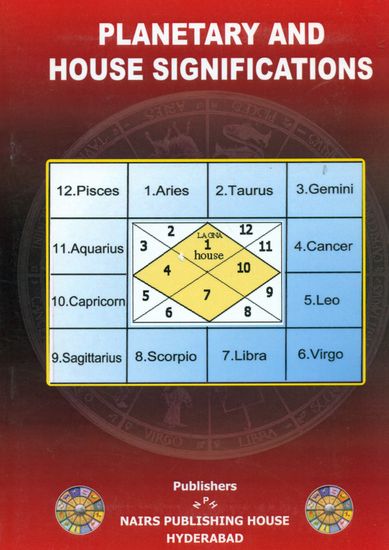 Planetary and House  Significations