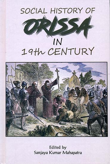 Social History of Orissa in 19th Century