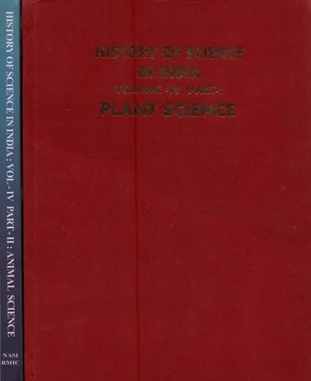 History of Science in India - Plant and Animal Science (Volume IV in Two Parts)