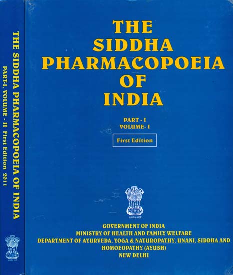 The Siddha Pharmacopoeia of India (Set of Two Volumes)