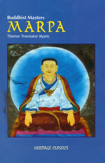 Buddhist Masters Marpa (Tibetan Translator Mystic)