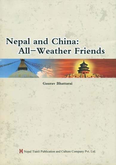 Nepal and China: All-Weather Friends