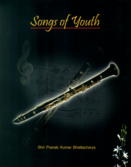 Songs of Youth (With Notations)