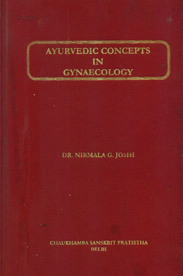 Ayurvedic Concepts in Gynaecology