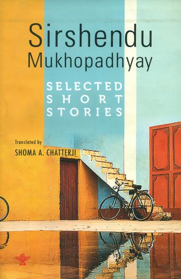 Sirshendu Mukhopadhyay (Selected Short Stories)